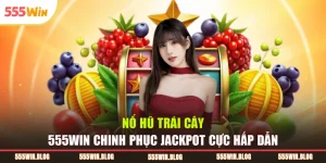 Nổ hũ trái cây